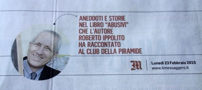 Roberto Ippolito Abusivi Chiarelettere Il Messaggero 23 febbraio 2015 Roberto Ippolito Abusivi Chiarelettere Il Messaggero 23 febbraio 2015