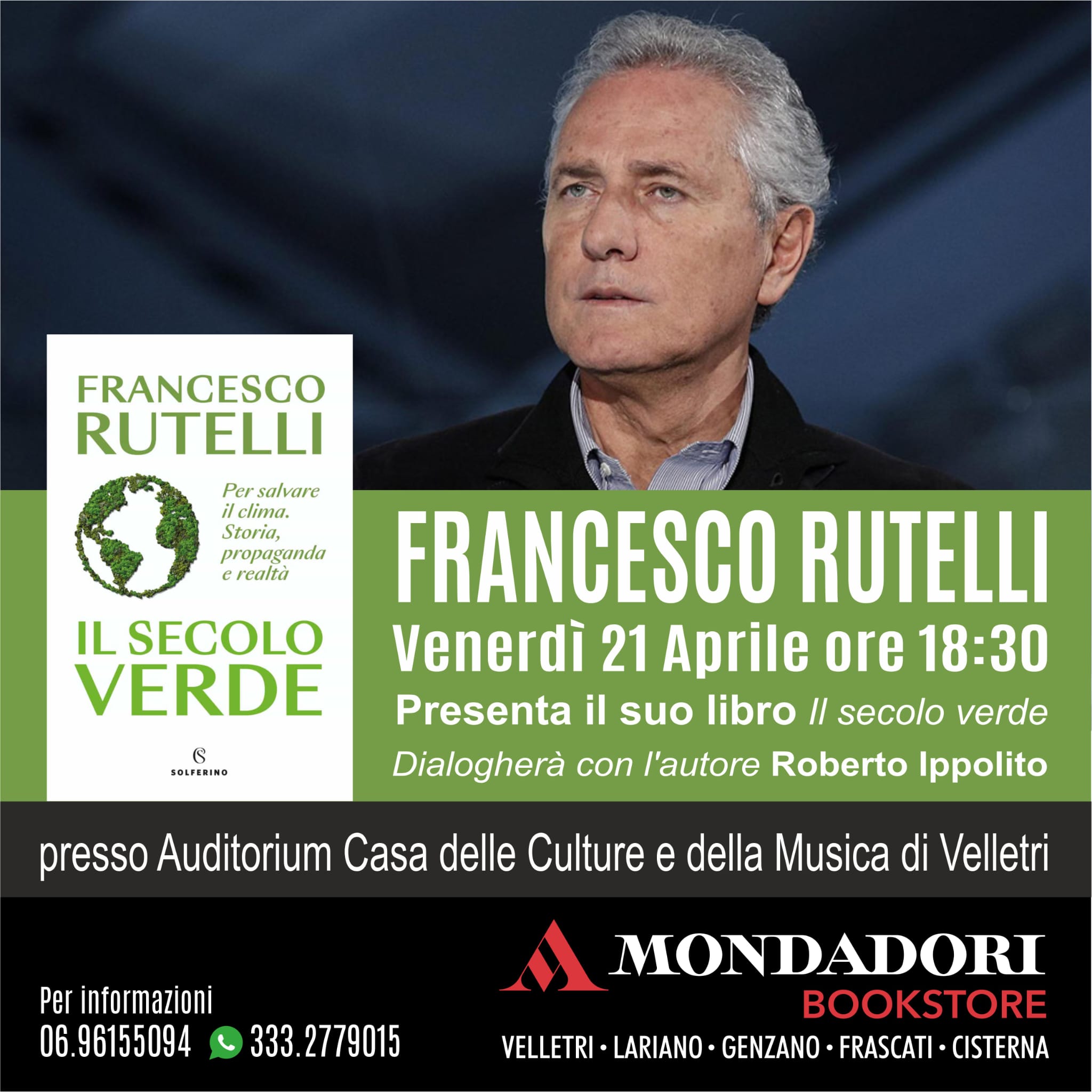 Francesco Rutelli autore del libro “Il secolo verde” (Solferino) presentato da Roberto Ippolito a Velletri venerdì 21 aprile 2023